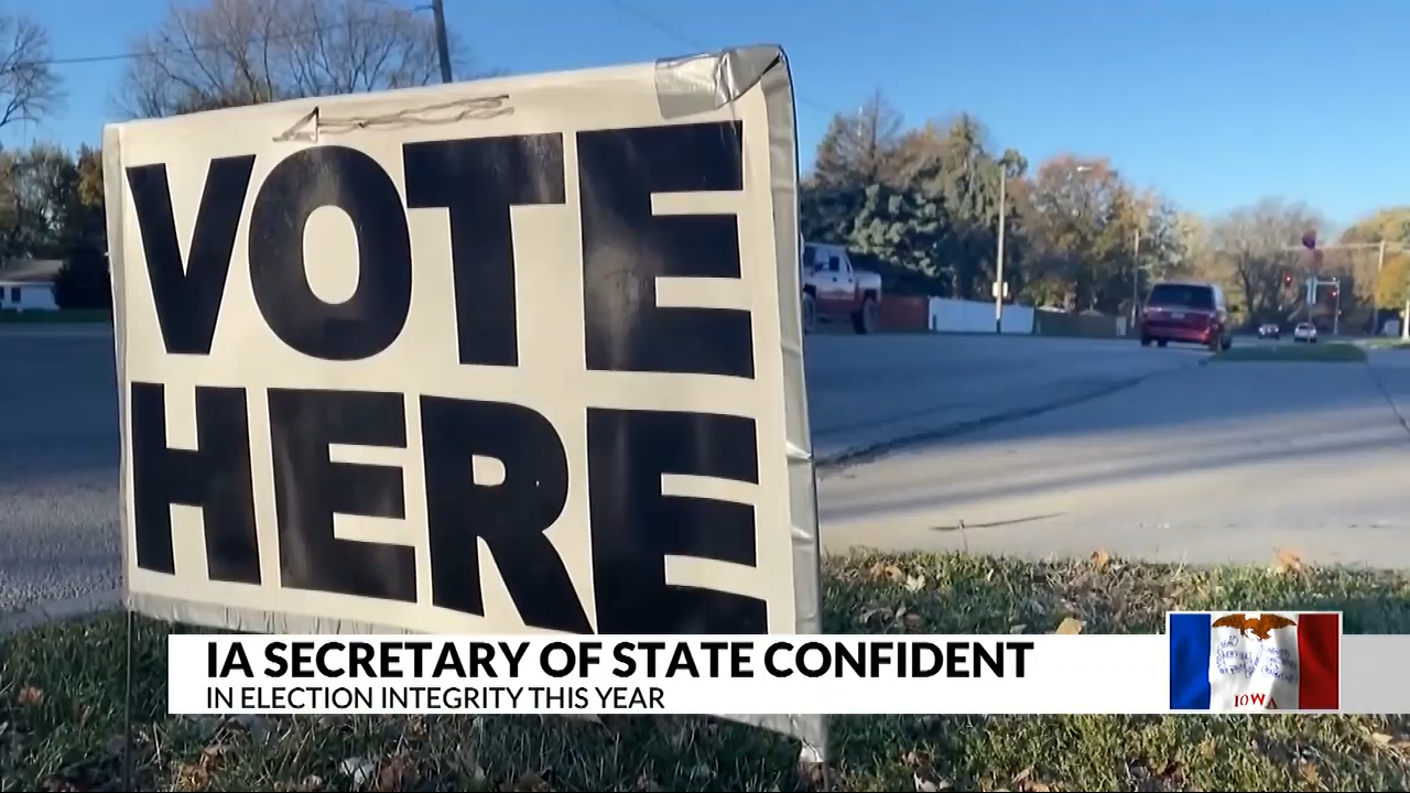 Iowa Secretary of State confident in election integrity